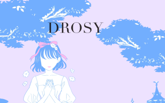DROSY（ドロシー）